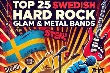 Top 25 Swedish Hard Rock, Glam & Metal Bands