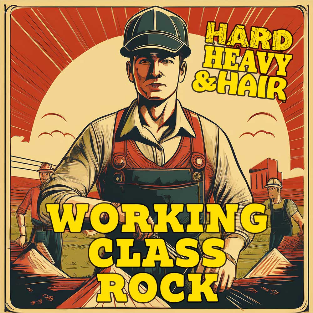 Show 477 – Working Class Rock