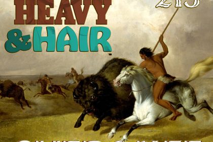 213 – Cherokee – The Hard, Heavy & Hair Show with Pariah Burke